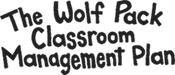 The Wolf Pack Classroom Management Plan